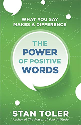 9780736975001: The Power of Positive Words