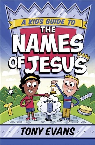 Beispielbild fr A Kid's Guide to the Names of Jesus zum Verkauf von ABC Books