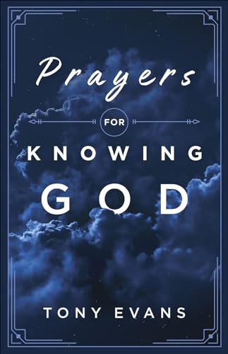 Beispielbild fr Prayers for Knowing God zum Verkauf von SecondSale