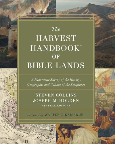 Beispielbild fr The Harvest Handbook of Bible Lands: A Panoramic Survey of the History, Geography, and Culture of the Scriptures zum Verkauf von Book Deals