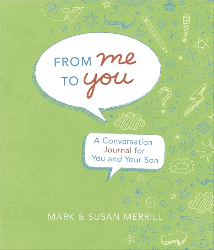 Beispielbild fr From Me to You (Son): A Conversation Journal for You and Your Son zum Verkauf von Orion Tech