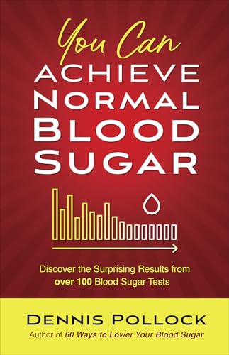 Beispielbild fr You Can Achieve Normal Blood Sugar : Discover the Surprising Results from over 100 Blood Sugar Tests zum Verkauf von Better World Books