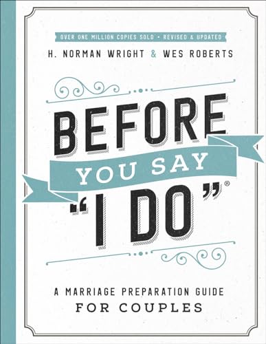 Stock image for Before You Say "I Do": A Marriage Preparation Guide for Couples for sale by ZBK Books