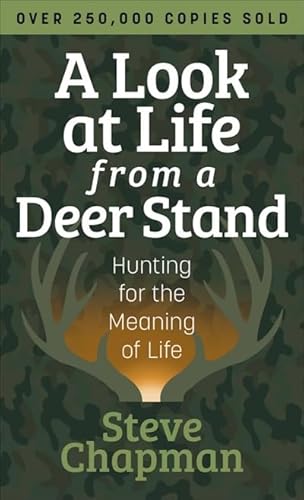 9780736976640: Look at Life from a Deer Stand, A