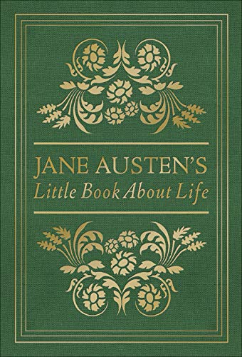 Beispielbild fr Jane Austens Little Book About Life zum Verkauf von Goodwill of Colorado