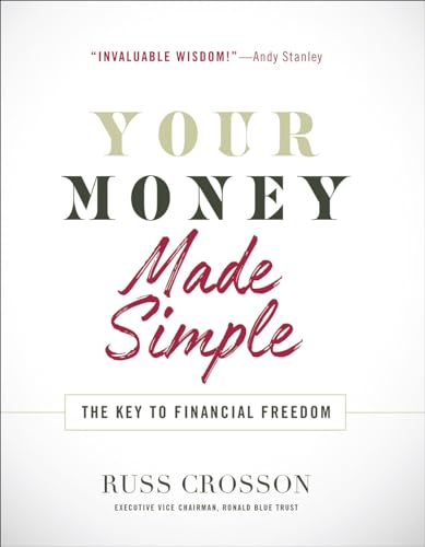 Imagen de archivo de Your Money Made Simple: The Key to Financial Freedom a la venta por SecondSale