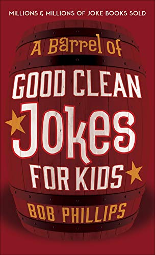Beispielbild fr A Barrel of Good Clean Jokes for Kids zum Verkauf von Buchpark