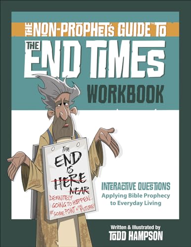 Stock image for The Non-Prophet's Guide to the End Times Workbook for sale by -OnTimeBooks-
