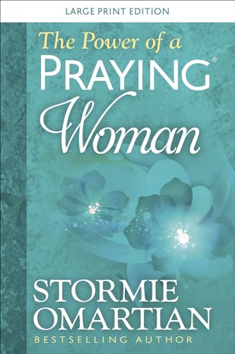 9780736981552: The Power of a Praying Woman