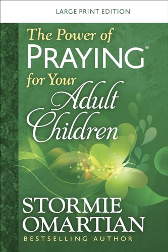 Stock image for The Power of Praying for your Adult Children Large Print for sale by GoldBooks