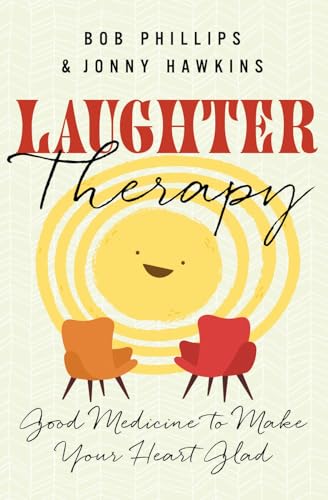 Beispielbild fr Laughter Therapy: Good Medicine to Make Your Heart Glad zum Verkauf von SecondSale