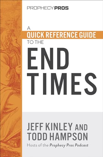 Stock image for A Quick Reference Guide to the End Times for sale by Red's Corner LLC