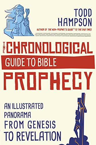 Stock image for The Chronological Guide to Bible Prophecy: An Illustrated Panorama from Genesis to Revelation for sale by HPB Inc.