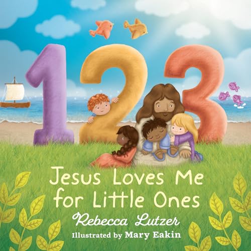 Stock image for 123 Jesus Loves Me for Little Ones for sale by GF Books, Inc.