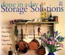 9780737000153: Storage Solutions (Done in a Day, Vol 1)