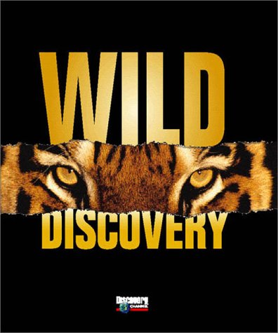 Wild Discovery: Natures Pageant of Life