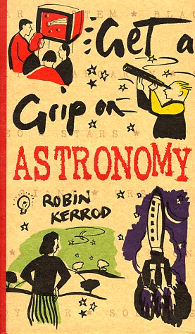 Get a Grip on Astronomy