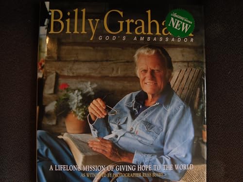 Beispielbild fr Billy Graham, God's Ambassador : A Lifelong Mission of Giving Hope to the World zum Verkauf von Better World Books