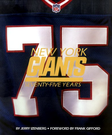 9780737000672: New York Giants: Seventy-Five Years