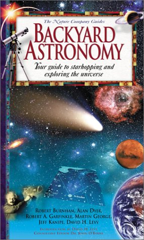 9780737000962: Backyard Astronomy: Your Guide to Starhopping and Exploring the Universe (Nature Company Guides)
