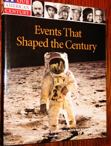 Stock image for The Events That Shaped the Century for sale by Better World Books