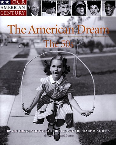 9780737002010: The American Dream: The 50s (Our American century)