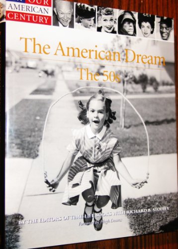Stock image for The American Dream: The 50's (Our American Century) for sale by Front Cover Books