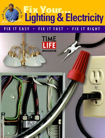 Stock image for Lighting & Electricity (How to Fix It Series) for sale by Wonder Book