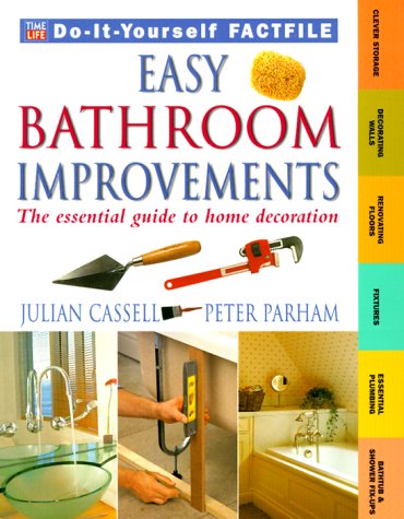 Imagen de archivo de Easy Bathroom Improvements (Time-Life Do-It-Yourself Factfiles, 4) a la venta por Wonder Book