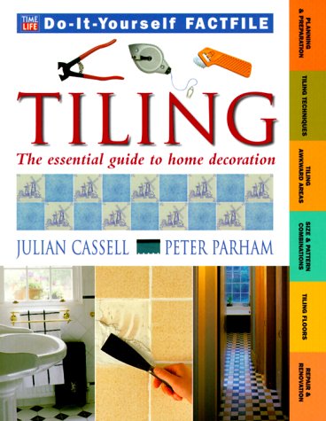 9780737003123: Tiling (Time-Life Do-It-Yourself Factfiles, 4)
