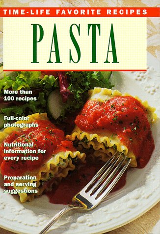 Pasta (Time-Life Favorite Recipes) - Time-Life Books