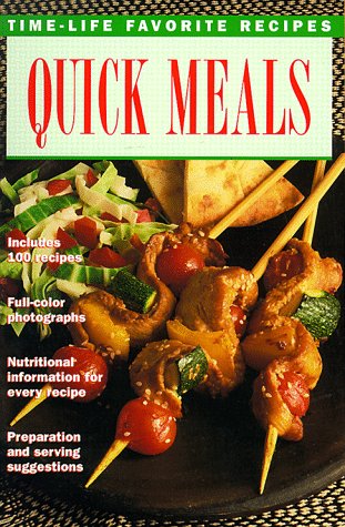 Beispielbild fr Quick Meals (Time-Life Favorite Recipes) zum Verkauf von Wonder Book