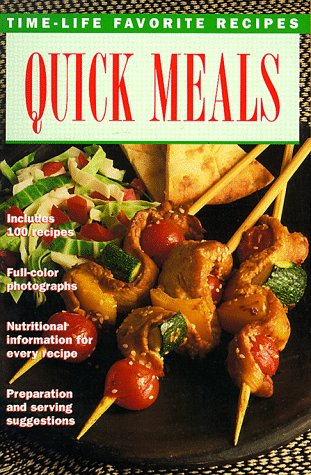 Stock image for Quick Meals (Time-Life Favorite Recipes) for sale by Wonder Book