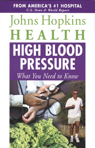 Imagen de archivo de High Blood Pressure: What You Need to Know a la venta por ThriftBooks-Dallas