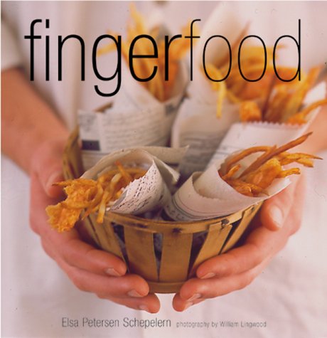 Finger Food (9780737020229) by Petersen-Schepelern, Elsa; Lingwood, William