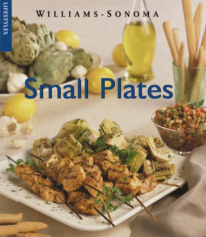 9780737020267: Small Plates (Williams-Sonoma Lifestyles)