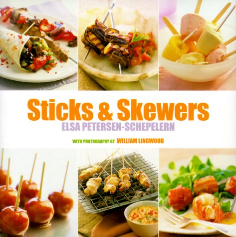 Stock image for Sticks and Skewers (Ryland, Peters and Small Little Gift Books) for sale by Wonder Book