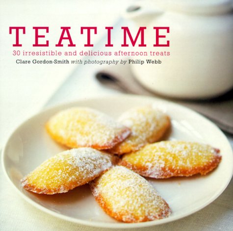 Stock image for Teatime: 30 Irresistable and Delicious Afternoon Treats (Ryland, Peters and Small Little Gift Books) for sale by SecondSale