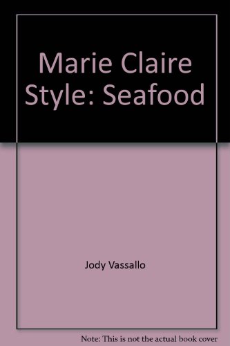 9780737030327: Marie Claire Style: Seafood