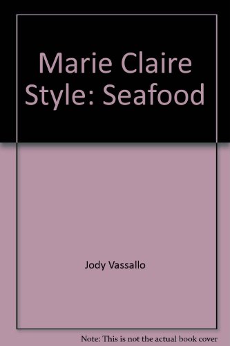 Stock image for Marie Claire Style: Seafood for sale by Wonder Book