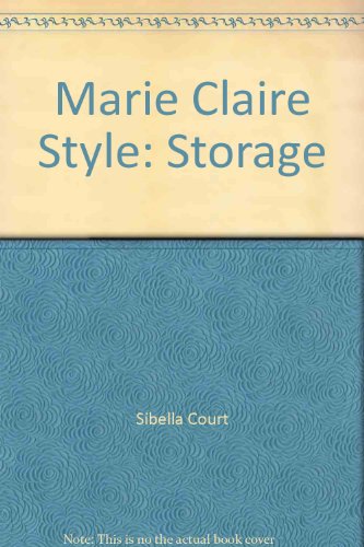 9780737030334: Marie Claire Style: Storage