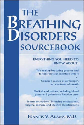 Stock image for The Breathing Disorders Sourcebook (Sourcebooks) for sale by SecondSale