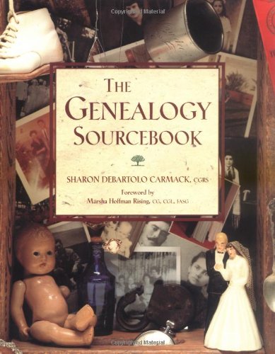 The Genealogy Sourcebook (9780737300079) by Carmack, Sharon DeBartolo; Rising, Marsha Hoffmann