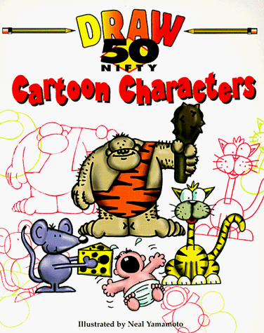 Beispielbild fr 50 Nifty Cartoon Characters to Draw zum Verkauf von Gulf Coast Books