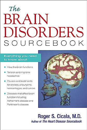 Imagen de archivo de The Brain Disorders Sourcebook a la venta por Better World Books