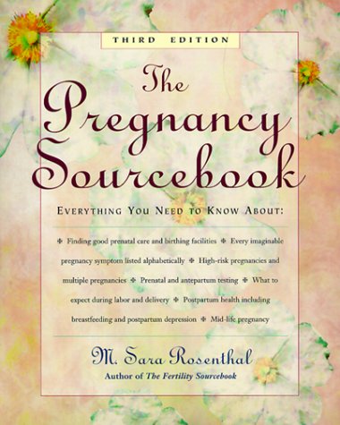 9780737301052: The Pregnancy Sourcebook: Everything You Need to Know