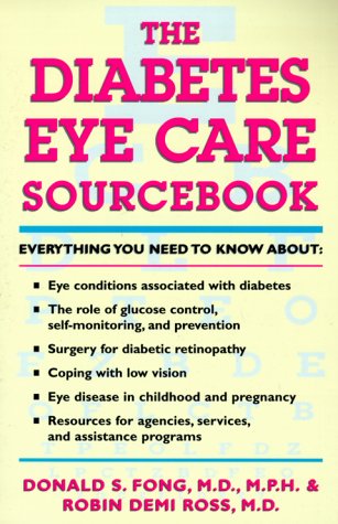 9780737301335: The Diabetes Eye Care Sourcebook (Lowell House)