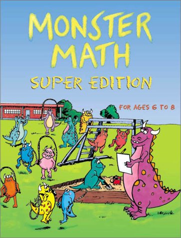 9780737302165: Monster Math: Super : Ages 6 to 8 (Monster Math Super Editions)