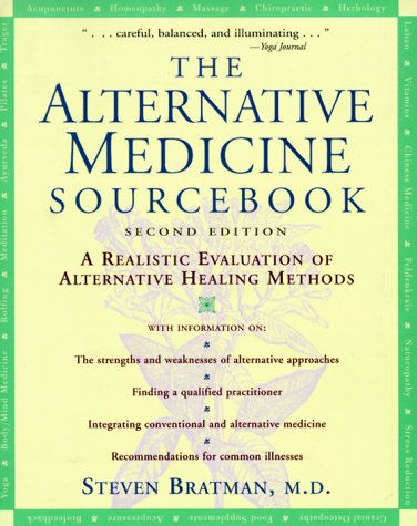 Stock image for Alternative Medicine Sourcebook : A Realistic Evaluation of Alternative Healing Methods for sale by Better World Books