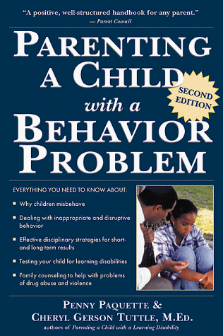 Stock image for Parenting a Child With a Behavior Problem for sale by SecondSale